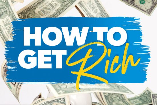 Fastest Way To Get Rich